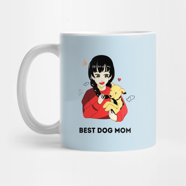 Best Dog Mom Ever -  Anime by Syntax Wear